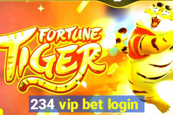 234 vip bet login